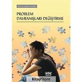 Problem Davranışları Değiştirme - Mehmet Özyürek