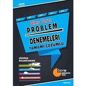 Problem Denemeleri Tamamı Çözümlü Ales Tarzı - Lokman Albay