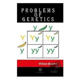 Problems Of Genetics-Platanus Publishing