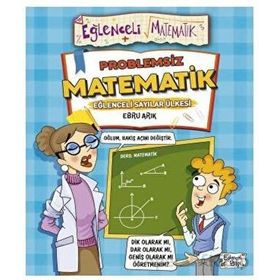 Problemsiz Matematik - Ebru Arık