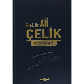 Prof. Dr. Ali Çelik Armağanı - Cengiz Gökşen