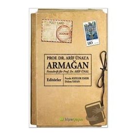 Prof. Dr. Arif Ünal`a Armağan - Didem Yayan