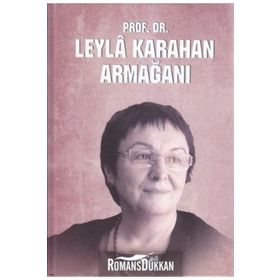 PROF. DR. LEYLA KARAHAN ARMAĞANI - ÜLKÜ GÜRSOY;HABIBE YAZICI ERSOY;DILEK ERGÖNENÇ AKBABA;FIGEN GÜNER DILEK;YAVUZ KARTALLIOĞLU;FEYZI ERS