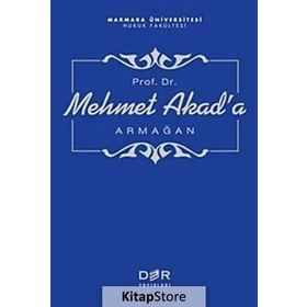PROF. DR. MEHMET AKAD'A ARMAĞAN - KOMISYON
