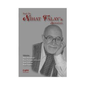 Prof. Dr. Nihat Falay’a Armağan - Kollektif