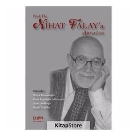 Prof. Dr. Nihat Falay’a Armağan - Kollektif
