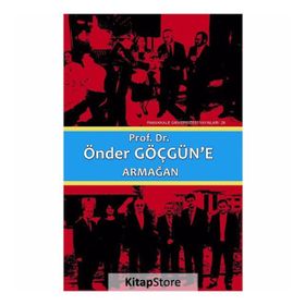 Prof. Dr. Önder Göçgün’e Armağan 2 Cilt Takım - Mithat Aydın Metin Türktaş Şerif Kutludağ Süleyman Inan