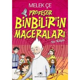PROFESÖR BINBILIRIN MACERALARI SIR KÜPÜ - MELEK ÇE