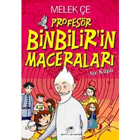 PROFESÖR BINBILIRIN MACERALARI SIR KÜPÜ - MELEK ÇE