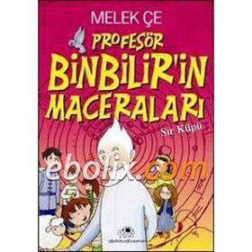 PROFESÖR BINBILIRIN MACERALARI SIR KÜPÜ - MELEK ÇE