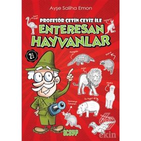 Profesör Çetin Ceviz İle Enteresan Hayvanlar - Ayşe Saliha Emon