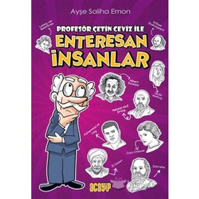 Profesör Çetin Ceviz İle Enteresan İnsanlar - Ayşe Saliha Emon
