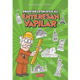 Profesör Çetin Ceviz ile Enteresan Yapılar - Ayşe Saliha Emon