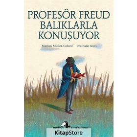 Profesör Freud Balıklarla Konuşuyor - Marion Muller-Colard