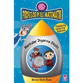 Profesör Pi ile Matematik 1 - Birsen Ekim Özen