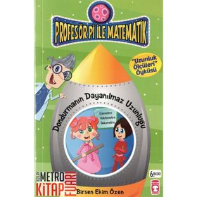 Profesör Pi ile Matematik - Dondurmanın Dayanılmaz Uzunluğu - Birsen Ekim Özen