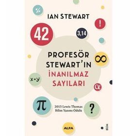 Profesör Stewart'ın İnanılmaz Sayıları - Ian Stewart