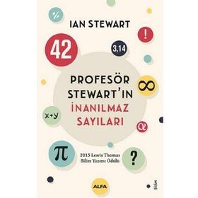 Profesör Stewart'ın İnanılmaz Sayıları - Ian Stewart