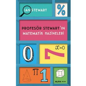 Profesör Stewart’ın Matematik Hazineleri - Ian Stewart - Alfa Yayınları