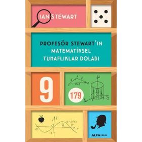 Profesör Stewart'ın Matematiksel Tuhaflıklar Dolabı - Ian Stewart
