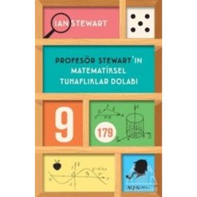 Profesör Stewart'ın Matematiksel Tuhaflıklar Dolabı - Ian Stewart