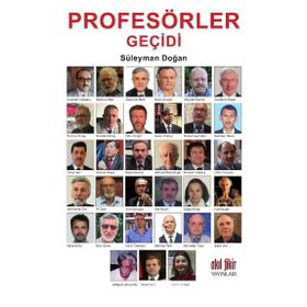Profesörler Geçidi - Süleyman Doğan
