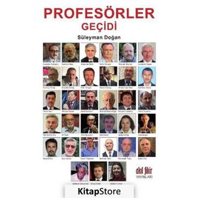 Profesörler Geçidi - Süleyman Doğan
