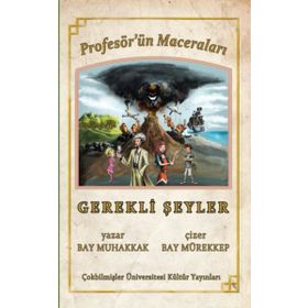 PROFESÖR'ÜN MACERALARI - GEREKLI ŞEYLER - BAY MUHAKKAK