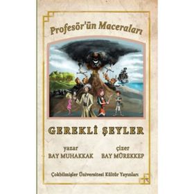 PROFESÖR'ÜN MACERALARI - GEREKLI ŞEYLER - BAY MUHAKKAK