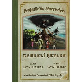 PROFESÖR'ÜN MACERALARI - GEREKLI ŞEYLER - BAY MUHAKKAK
