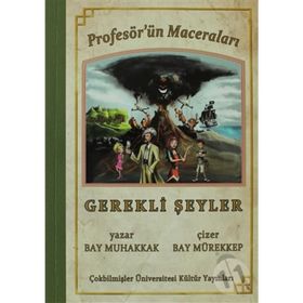 PROFESÖR'ÜN MACERALARI - GEREKLI ŞEYLER - BAY MUHAKKAK