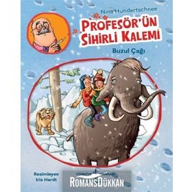 Profesör'ün Sihirli Kalemi - Mumya Alarmı! - Nina Hundertschnee