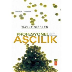 Profesyonel Aşçılık - Wayne Gisslen