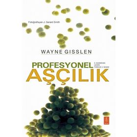 Profesyonel Aşçılık - Wayne Gisslen