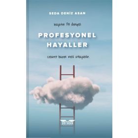 Profesyonel Hayaller - Seda Deniz Asan