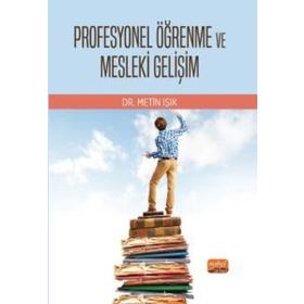 Profesyonel Öğrenme ve Mesleki Gelişim Nobel Bilimsel Eserler