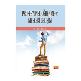 Profesyonel Öğrenme ve Mesleki Gelişim Nobel Bilimsel Eserler