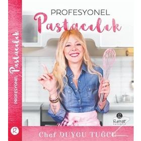 Profesyonel Pastacılık - Duygu Tuğcu
