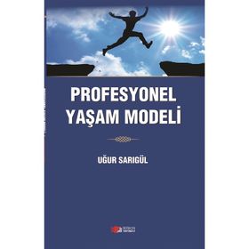 Profesyonel Yaşam Modeli - Uğur Sarıgül