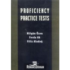 PROFICIENCY PRACTICE TESTS - NİLGÜN ÖZEN, FERDA AK, FILIZ ALADAĞ