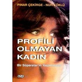 PROFILI OLMAYAN KADIN - PINAR ÇEKİRGE