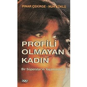 PROFILI OLMAYAN KADIN - PINAR ÇEKİRGE