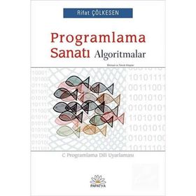 PROGRAMLAMA SANATI ALGORITMALAR - RIFAT ÇÖLKESEN