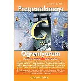 Programlamayı C ile Öğreniyorum - Muhammet Yorulmaz Seher Yorulmaz