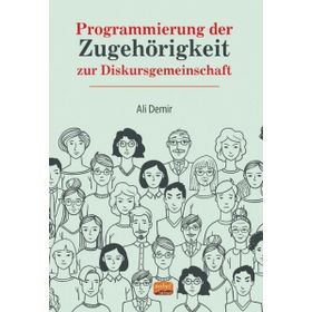 Programmierung Der Zugehörigkeit Zur Diskursgemeinschaft Nobel Bilimsel Eserler