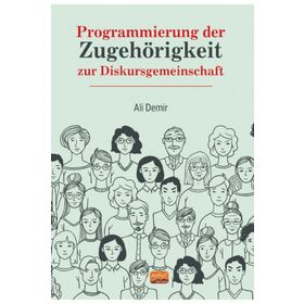 Programmierung Der Zugehörigkeit Zur Diskursgemeinschaft Nobel Bilimsel Eserler
