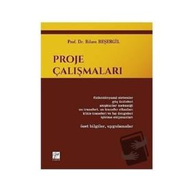 Proje Çalışmaları - Bilsen Beşergil
