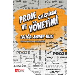 Proje Geliştirme ve Yönetimi - Pegem Akademi Yayıncılık