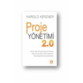 Proje Yönetimi 2.0 - Harold Kerzner Adnan Soycan
