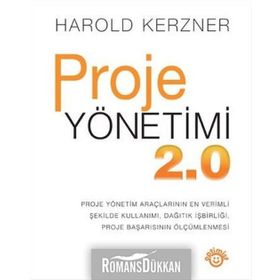 Proje Yönetimi 2.0 - Harold Kerzner Adnan Soycan